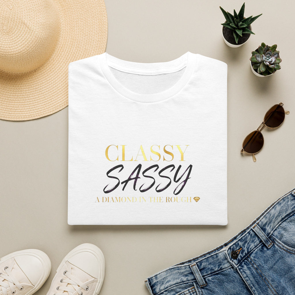 Classy Sassy A diamond in the rough T‑Shirt — "Classy Sassy" Graphic Tee for Stylish, Confident Women